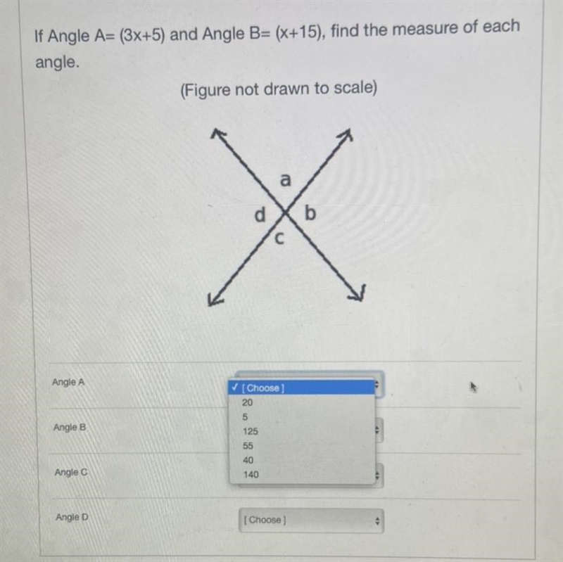 If Angle A= (3x+5) and Angle B= (x+15), find the measure of each angle.-example-1