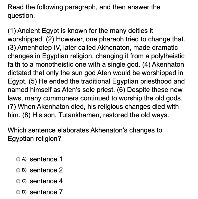 Which sentence elaborates Akhenaton’s changes to Egyptian religion?-example-1