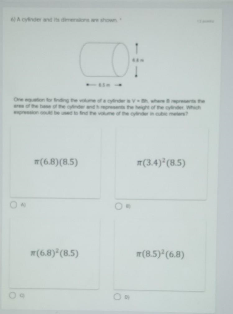 One equalion for finding the volume of a cylinder is V=Bh, where B represents the-example-1