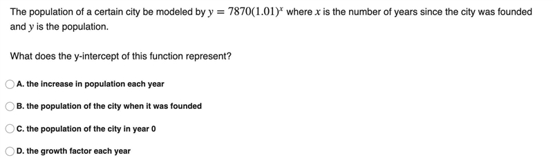 The population of a certain city be modeled by y=7870(1.01)^x where x is the number-example-1