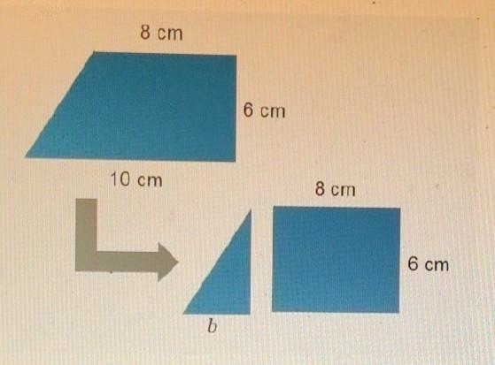 A trapezoid was broken into a rectangle and a triangle. What is the length, b, of-example-1