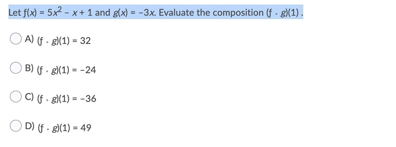 Let ƒ(x) = 5x2 – x + 1 and g(x) = –3x. Evaluate the composition (ƒ ∘ g)(1) .-example-1