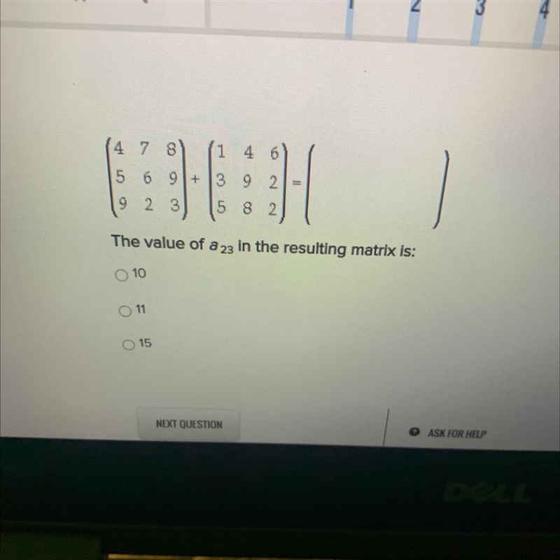 The value of a 23 in the resulting matrix is: 10 11 15-example-1