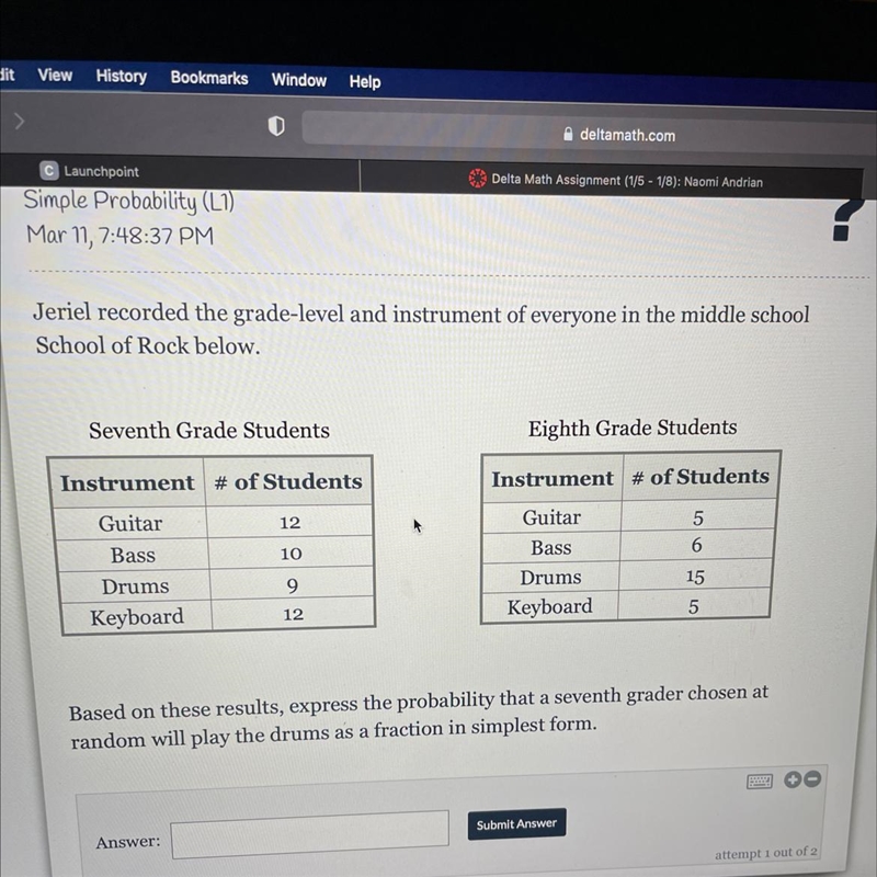 Jeriel recorded the grade-level and instrument of everyone in the middle school School-example-1