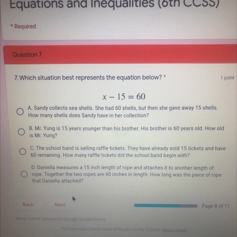 Which situation best represents the equation below x-15=60-example-1