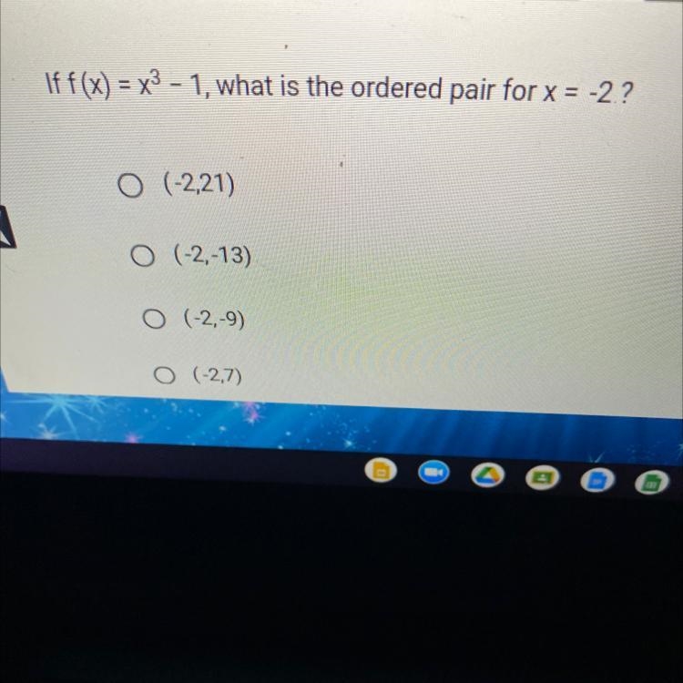 If f(x) = x3 – 1, what is the ordered pair for x = -2.?-example-1