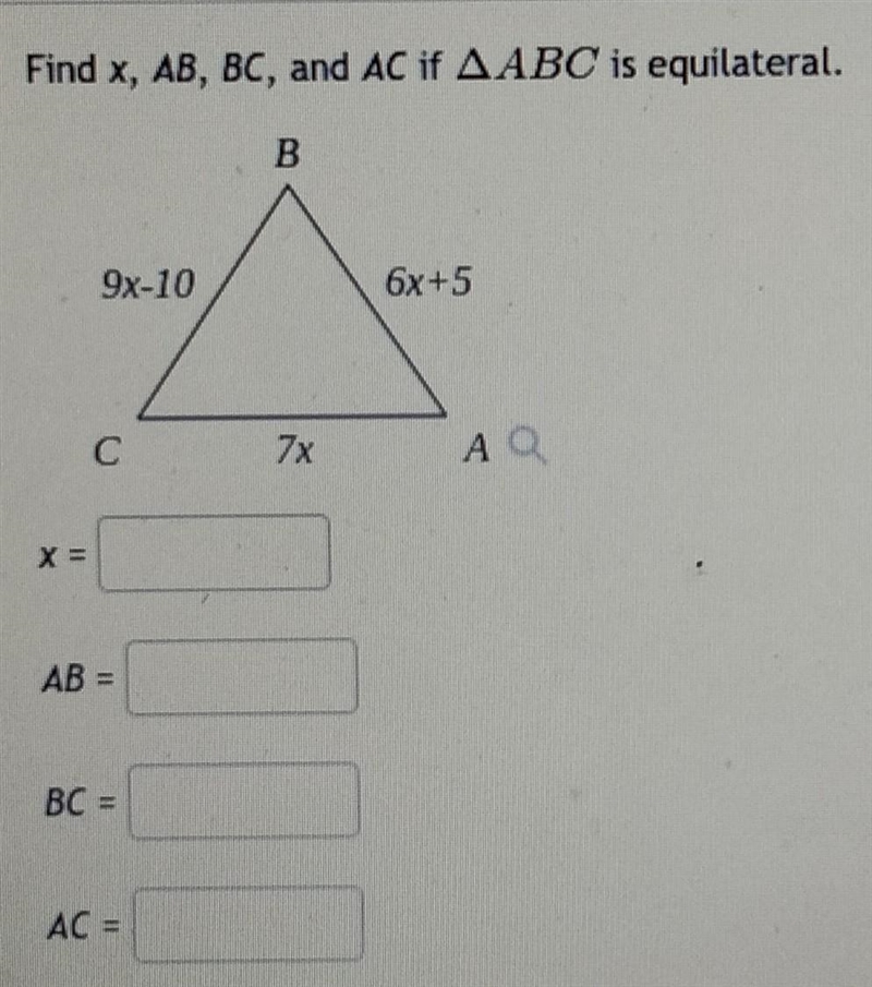 Find X, AB, BC, and AC if ABC is equilateral. X = AB = BC = AC = ​-example-1