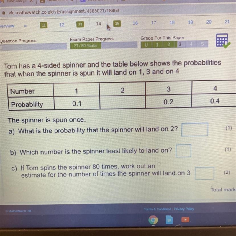 Tom has a 4-sided spinner and the table below shows the probabilities that when the-example-1