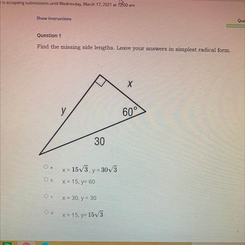 Find the missing side lengths. Leave your answers in simplest radical form. Х у 60° 30-example-1