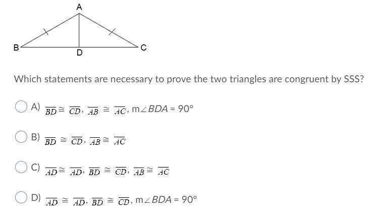 Which statements are necessary to prove the two triangles are congruent by SSS? (ASAP-example-1