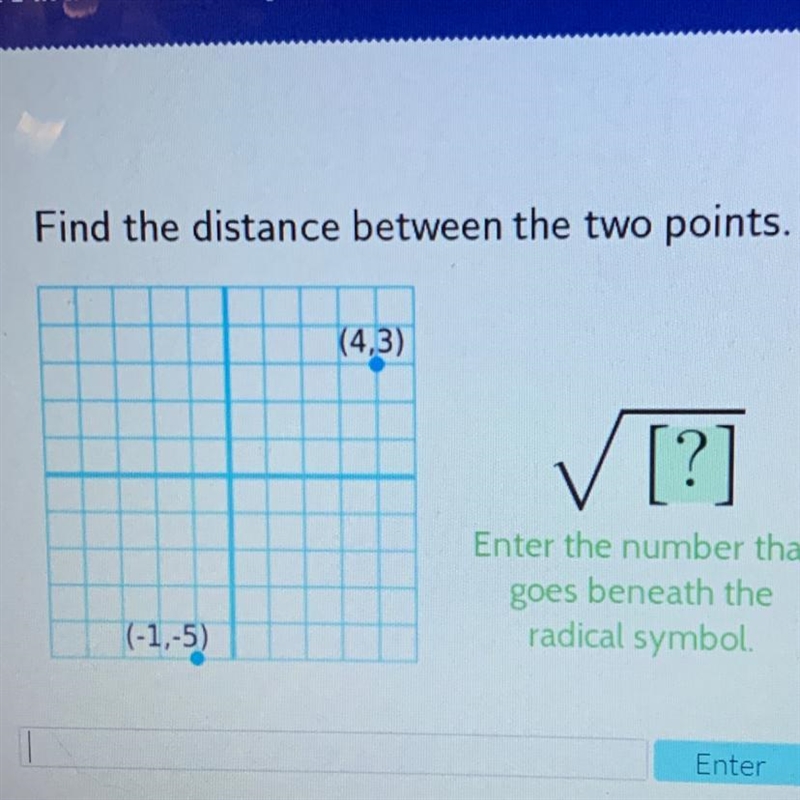 Find the distance between the two points. (4,3) ✓ [?] Enter the number that goes beneath-example-1