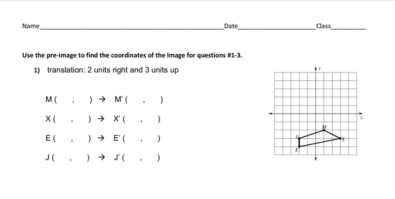 Use the pre image to find the coordinates. PLEASE HELP DUE BY 10:15-example-1