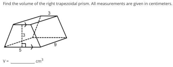 Find the volume of the right trapezoidal prism. All measurements are given in centimeters-example-1