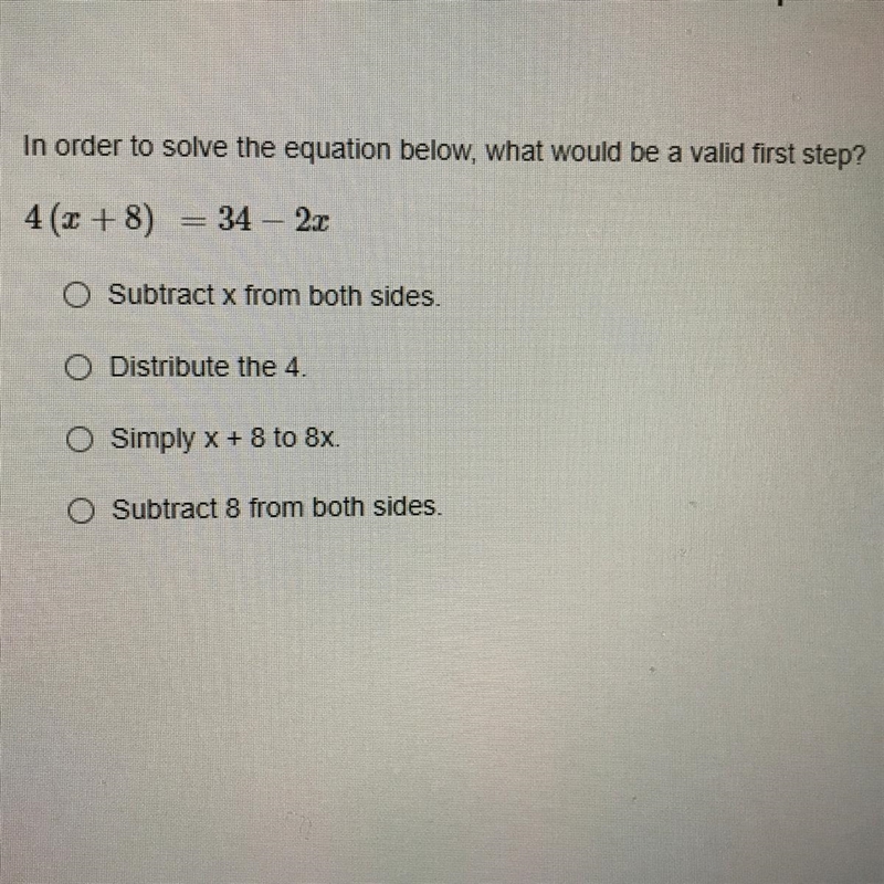 “In order to solve the question below, what would be a valid first step?” A, b, c-example-1