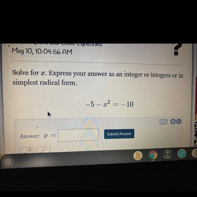 Solve for x. Express your answer as an integer or integers or in simple radical form-example-1