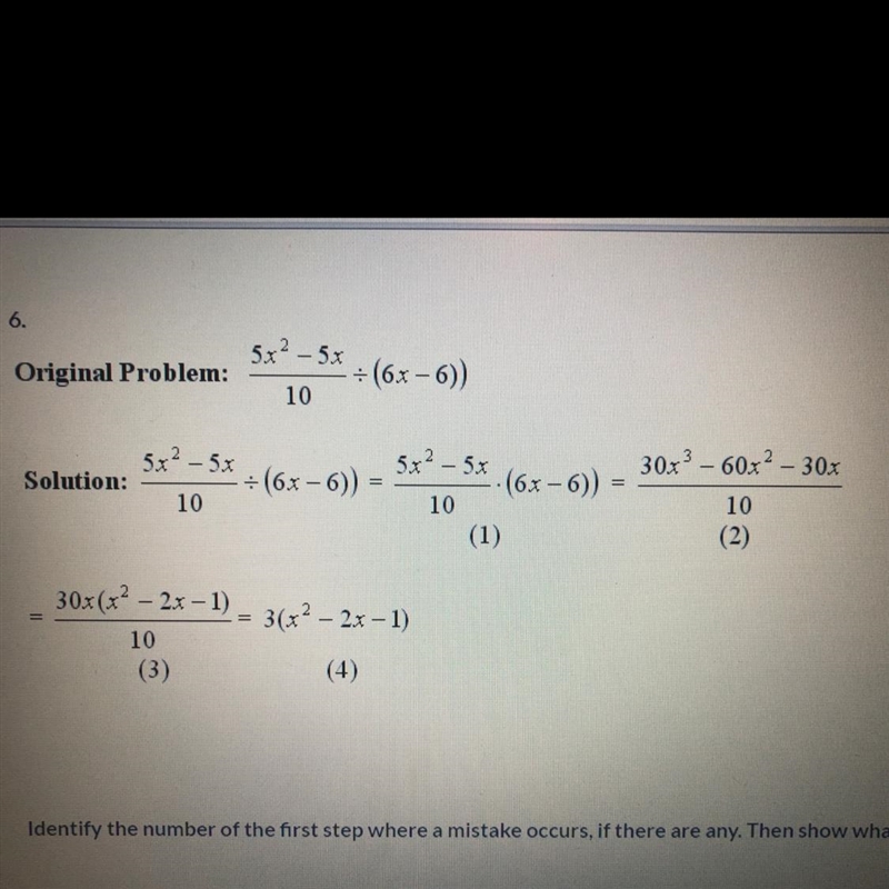 PLZ HELP !! Identify the number of the first step where a mistake occurs, if any and-example-1