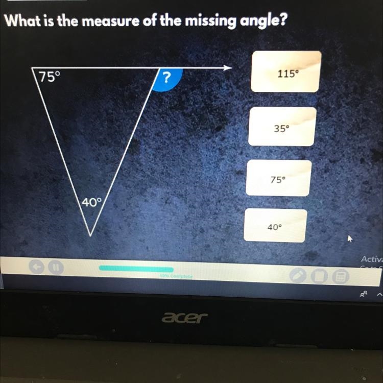 What is the measure of the missing angle? 115° 35° 75° 40°-example-1