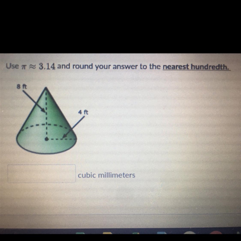 What is the volume of this cone -radius 4ft, height of 8?-example-1