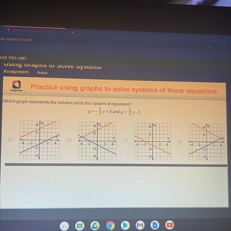 Which graph represents the solution set to this system of equations? Y=-1/2x+3 and-example-1