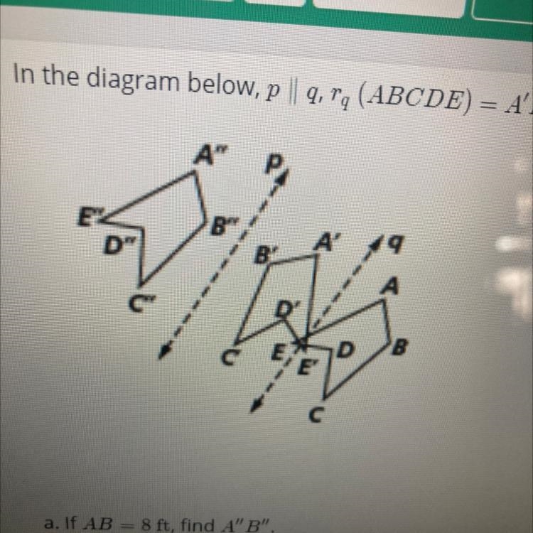 A. If AB = 8 ft, find A"B".-example-1