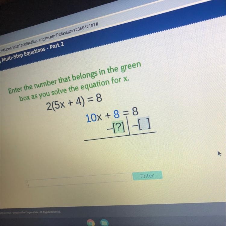 2(5x + 4) = 8 10x + 8 = 8 -[?] - [ ]-example-1