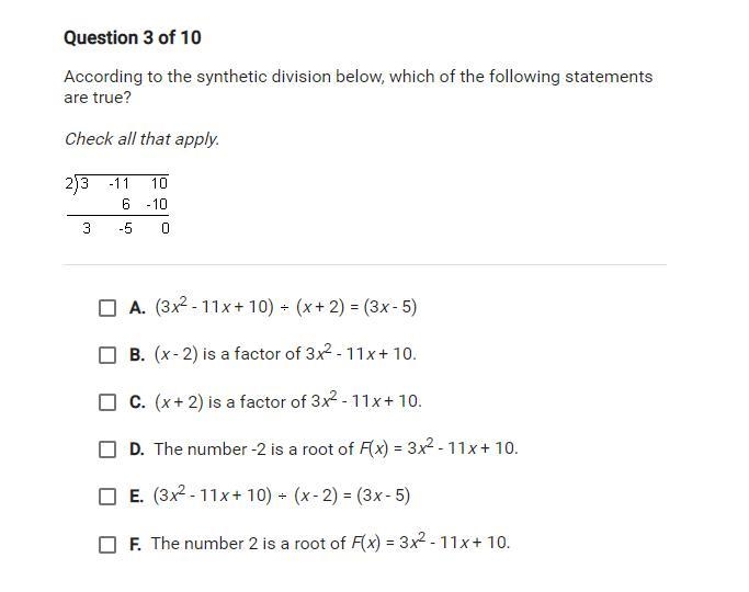 According to Synthetic division below, which of the following statements are true-example-1