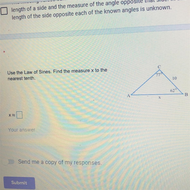 2 points Une the Law of Sines Find the measure x to the nearest tenth 379 10 B X m-example-1