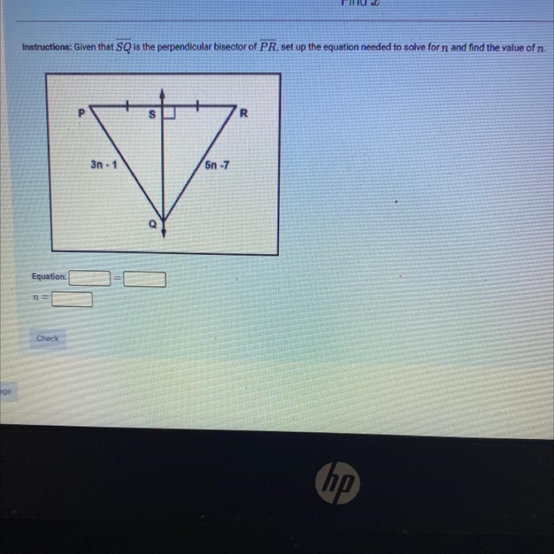 Given that SQ is the perpendicular bisector of PR , set up the equation needed to-example-1