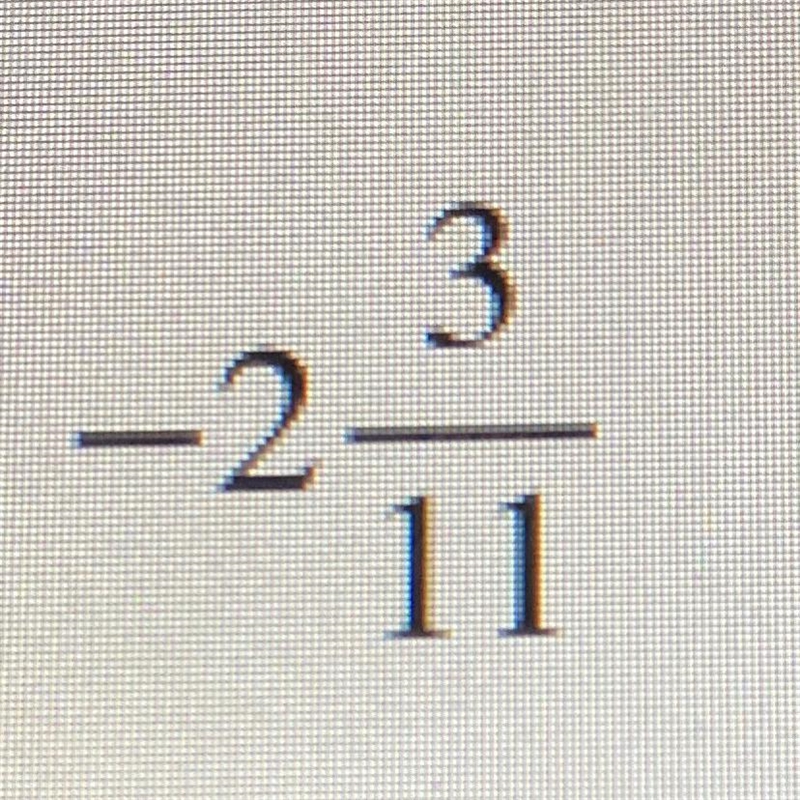 Write the following as an as an improper fraction.-example-1