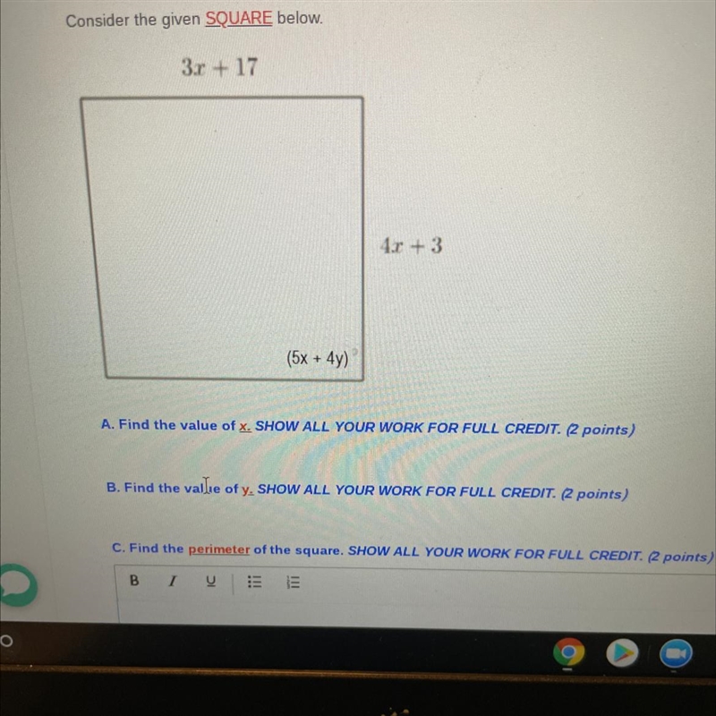 Consider the given square shown. Find the value of X, Find the value of Y, Then, find-example-1