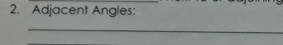 Adjacent Angles: Answer:​-example-1