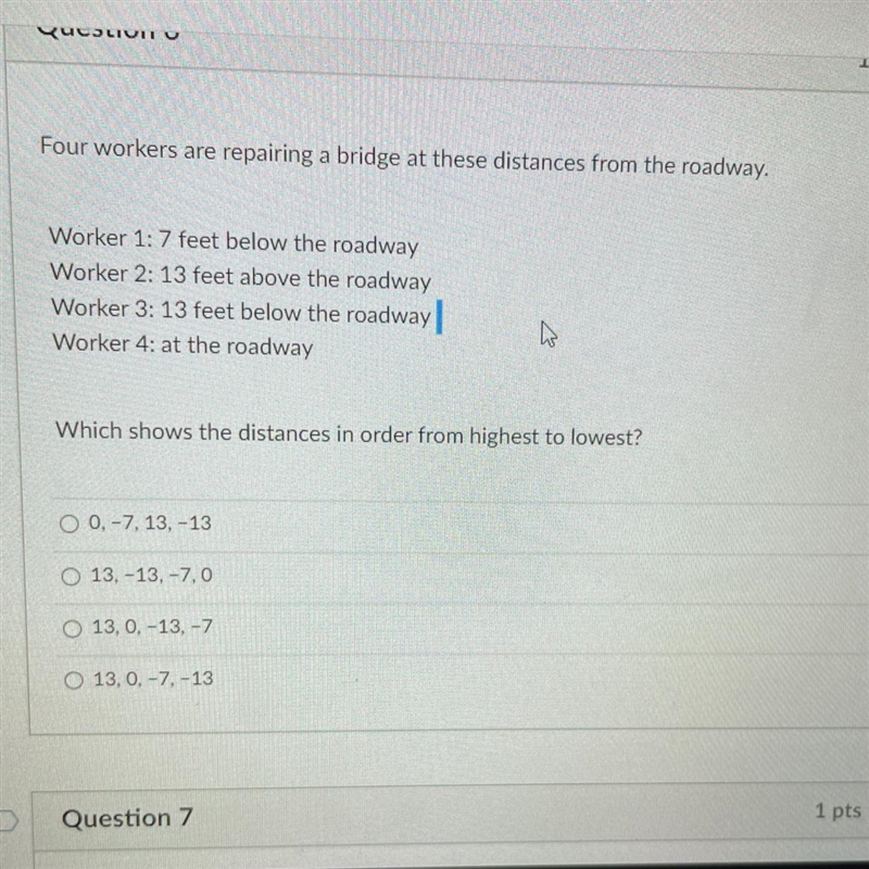 Four workers are repairing a bridge at these distances from the roadway. Worker 1: 7 feet-example-1