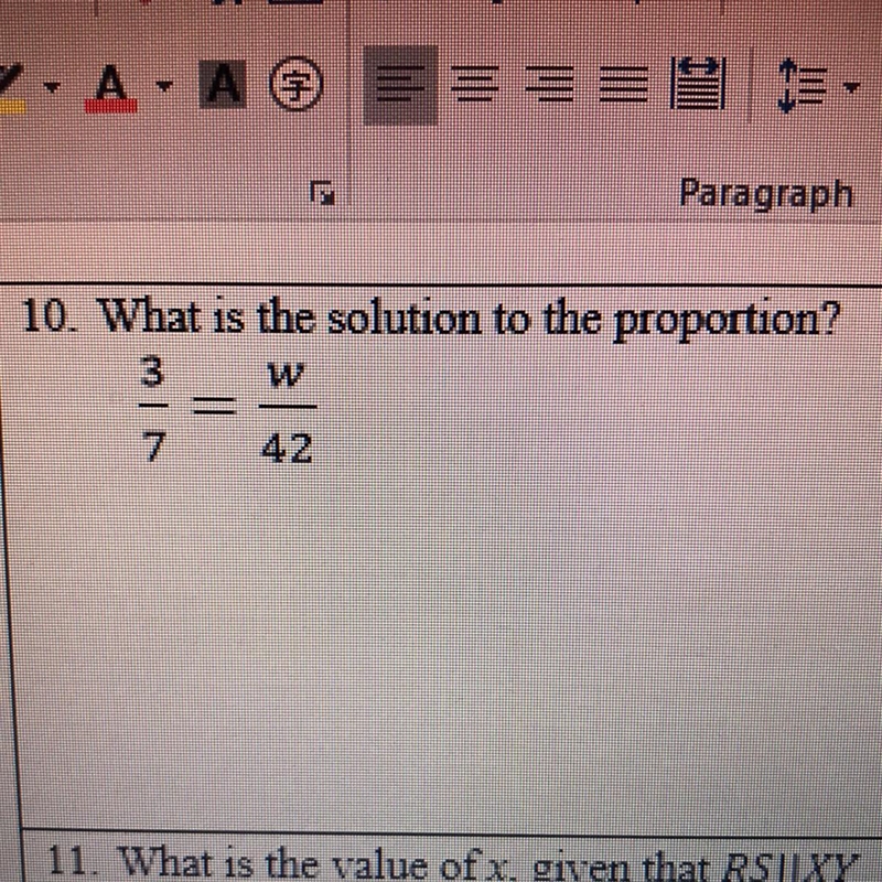 10. What is the solution to the proportion? 3 7 42-example-1