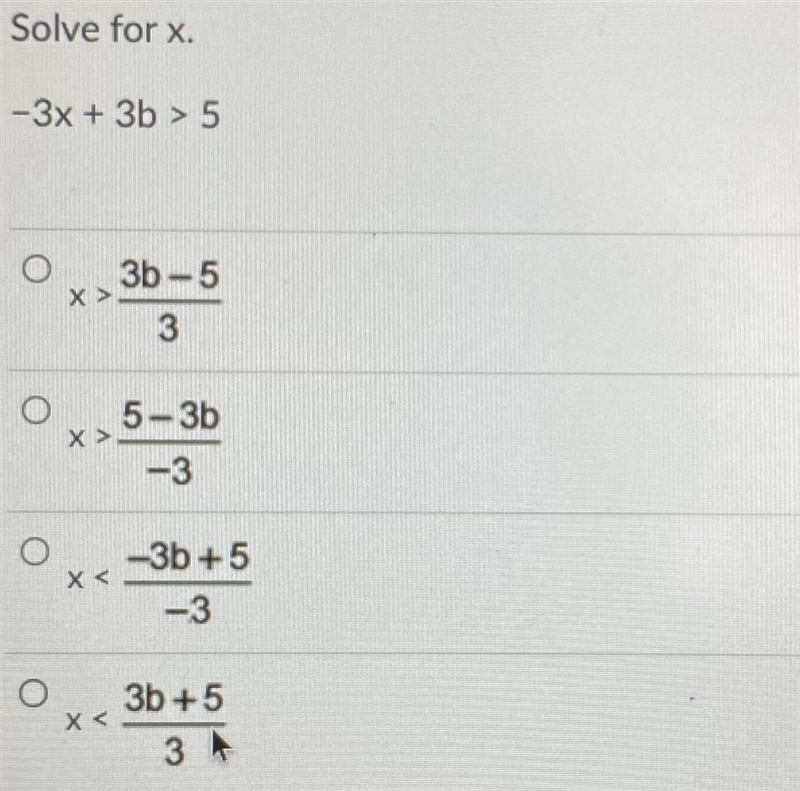 Solve for x. - 3x + 3b > 5-example-1