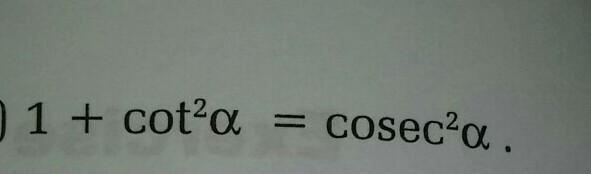 1+cot^2(alpha)=cosec^2(alpha)​-example-1