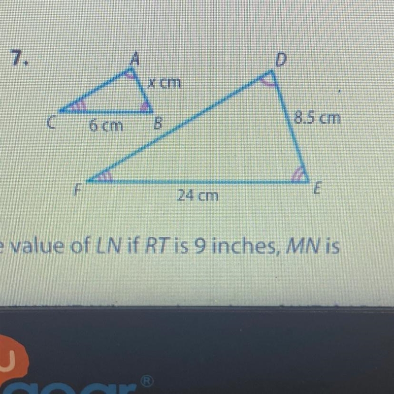 Number 7! The figures are similar, find each missing measure-example-1