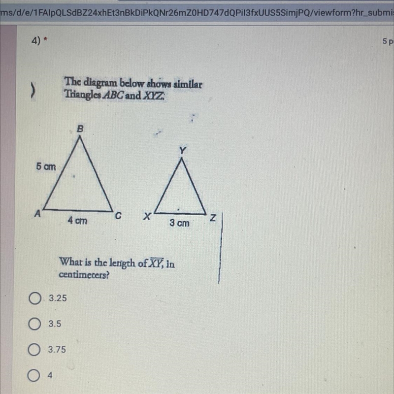 > The diagram below shows similar Triangles ABC and XYZ B Y 5 cm A с 4 cm х N 3 cm-example-1