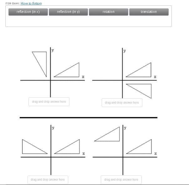 Drop and Drag A)reflection (in x) B)reflection (in y) C)rotation D)translation-example-1