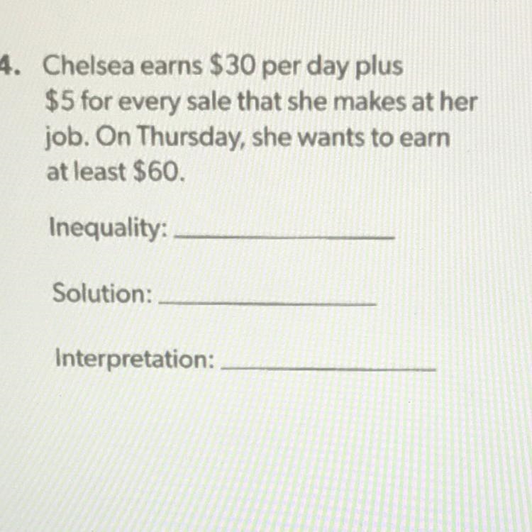 Chelsea earns $30 per day plus $5 for every sale that she makes at her job. On Thursday-example-1