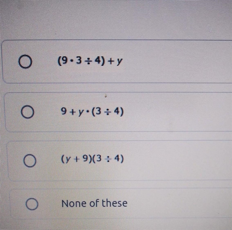 Regina writes the expression y + 9. 3/4 Which expression is equivalent to the one-example-1