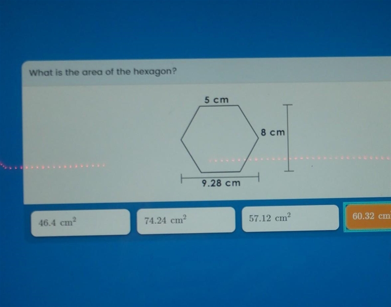 What is the area of the hexagon? 5 cm 8 cm 9.28 cm​-example-1