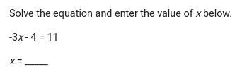 I NEED HELP ASAP!!!!! Solve the equation and enter the value of x below.-example-1