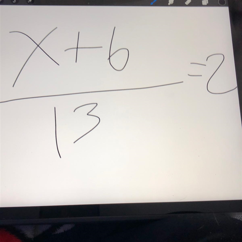 Helpppp ASAP X+6/13=2-example-1