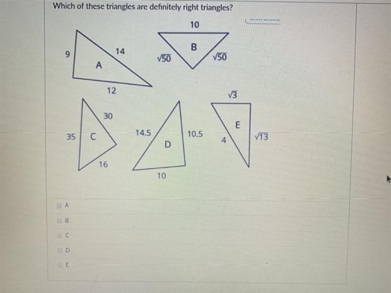 Which of these triangles are definitely right triangles? (No links)-example-1