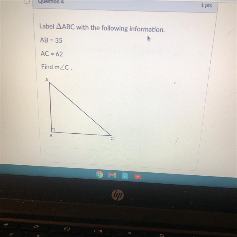 Label ABC with the following information. AB = 35 AC = 62 Find m/c.-example-1