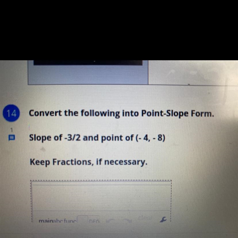 How do you put this in point-slope form?-example-1