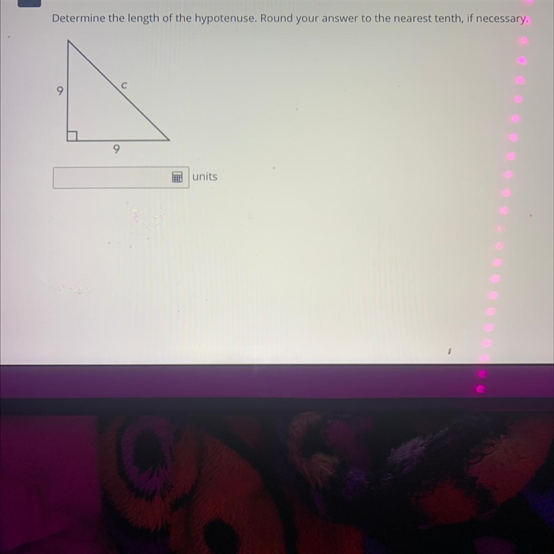 Determine the length of the hypotenuse. Round your answer to the nearest tenth, if-example-1