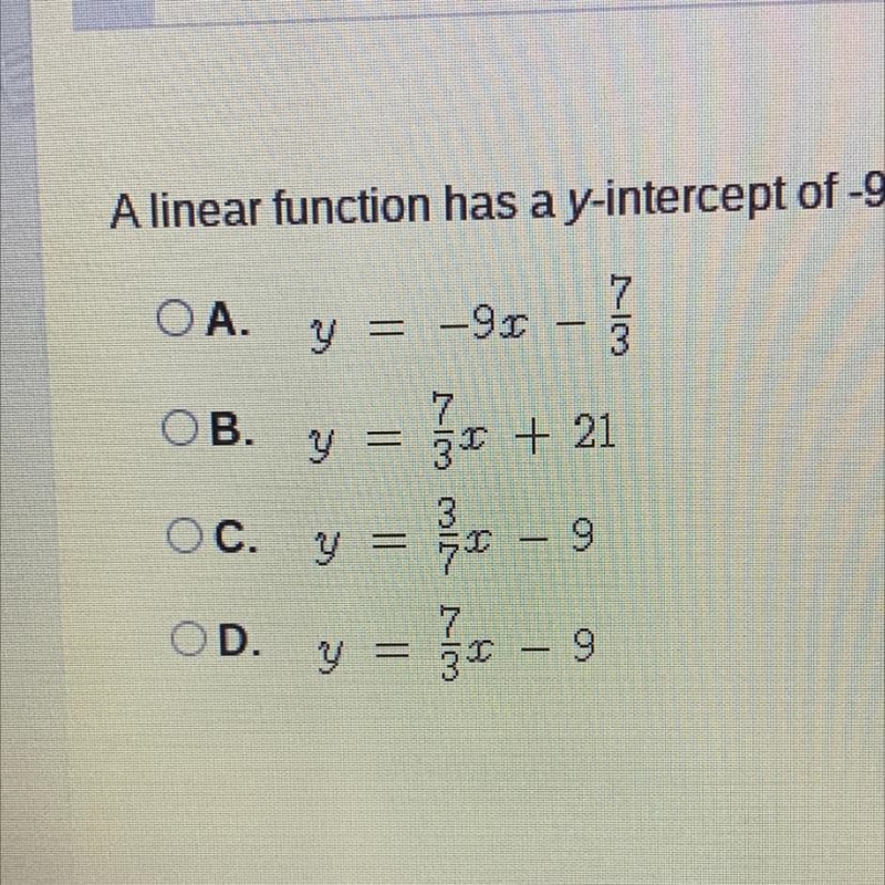 A linear function has a y-intercept of -9 and a slope of 7/3. What is the equation-example-1