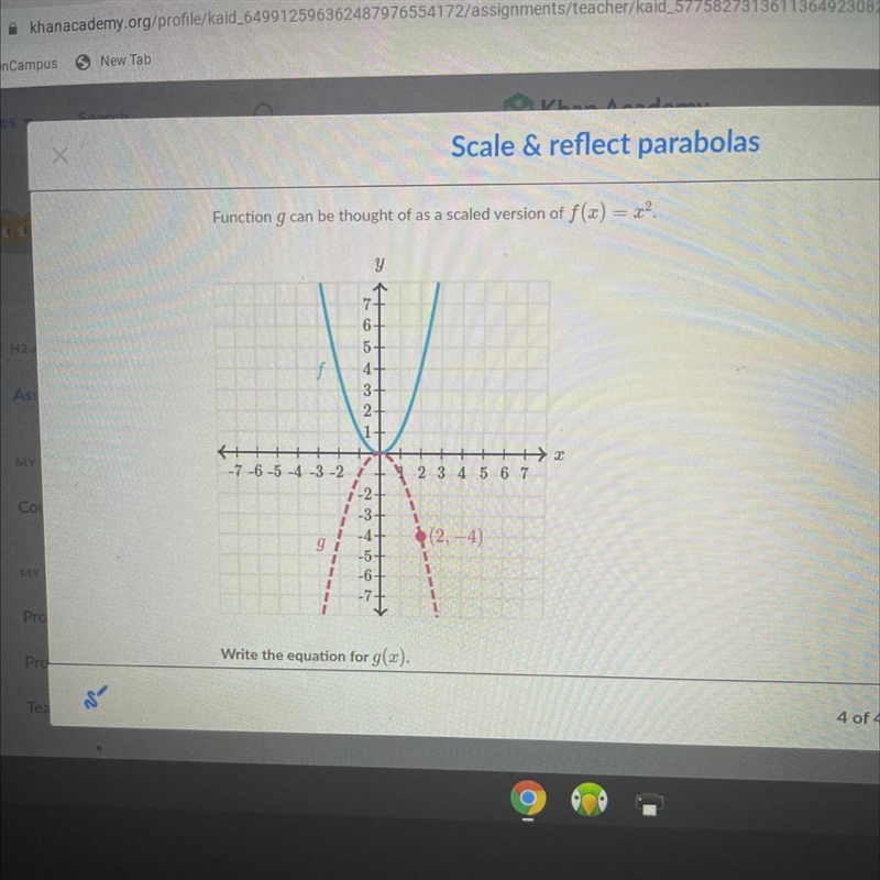 Function g can be thought of as a scaled version of f(x) = x^2 write the equation-example-1