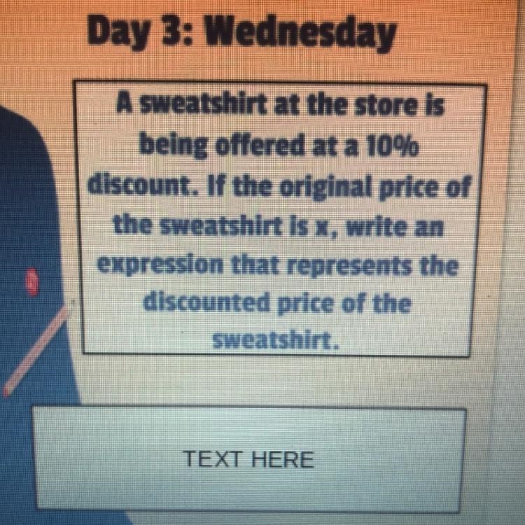 Write an expression that represents the discounted price of the sweatshirt-example-1